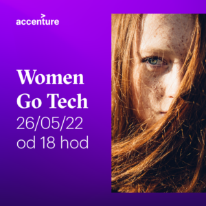 Ženy a práce v IT? Chcete změnit zaměstnání? Přihlaste se na event WOMEN GO TECH!